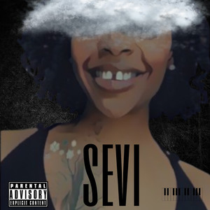 Sevi (Explicit)