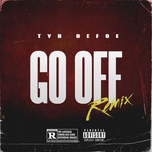 Go off (Explicit)