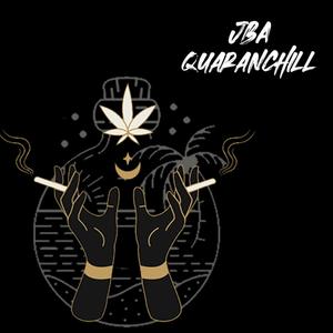 Quaranchill (Explicit)