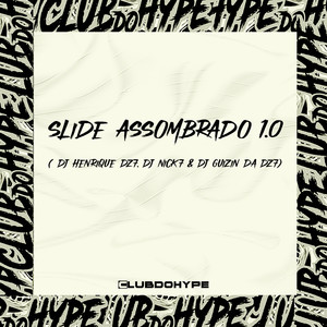 SLIDE ASSOMBRADO 1.0 (Explicit)