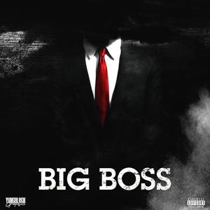 Big Boss (Explicit)