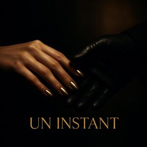 UN INSTANT