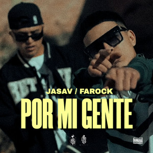 Por Mi Gente (Explicit)