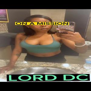 ON A MISSION (Explicit)