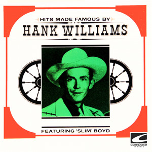 Hits Made Famous By Hank Williams