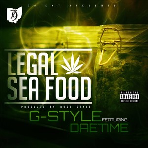 Legal Sea Food (feat. Daetime) [Explicit]