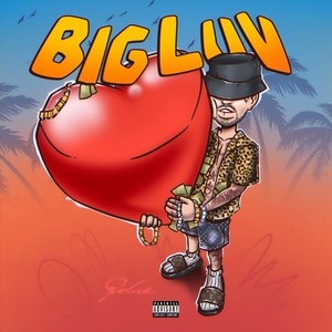 Big LUV (Explicit)