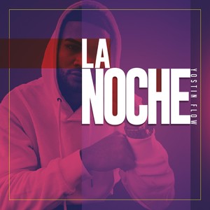 La Noche (Explicit)