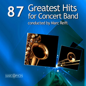 87 Greatest Hits for Concert Band