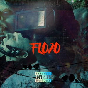 Flojo (Explicit)