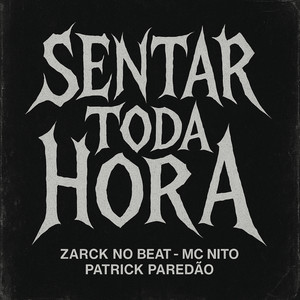 Sentar Toda Hora (Explicit)