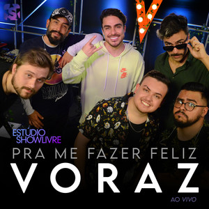 Pra Me Fazer Feliz (Ao Vivo)