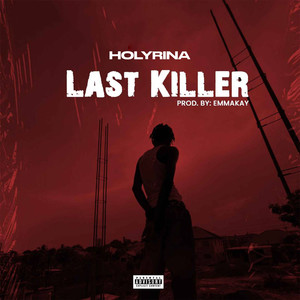 Last killer (Explicit)