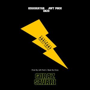 Goraz Savari (feat. Enzo & Khashayar) [Explicit]