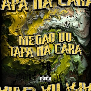 MEGAO DO TAPA NA CARA (Explicit)
