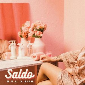 Saldo(feat. Siah) (Explicit)