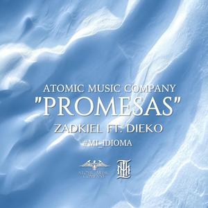 Promesas (feat. Zadkiel & Dieko)