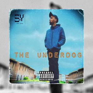 The Underdog (Explicit)
