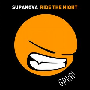 Supanova - Ride the Night