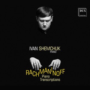 Rachmaninoff: Piano Works