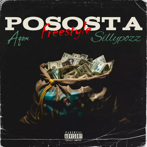 Pososta - Freestyle (Explicit)