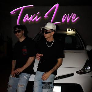 TAXI LOVE (feat. Manuel) (Explicit)