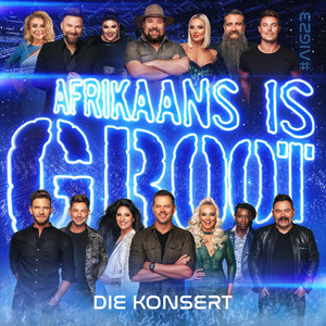 Afrikaans is Groot (Finale 2023) (Live)