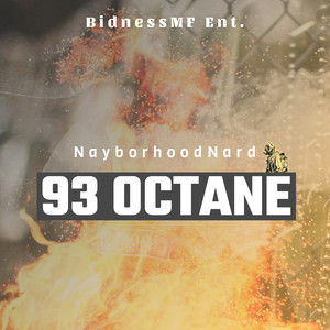 93 Octane (Explicit)