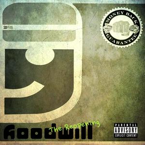 Hoodwill The Reopening (Explicit)