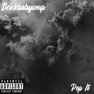 Pop It (Explicit)