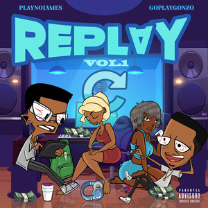 Replay, Vol. 1 (Explicit)