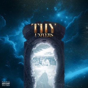 T.H.Y. UNIVERS (Explicit)