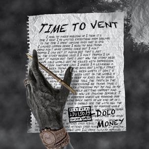 Time To Vent (Explicit)