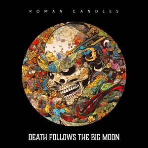 Death Follows The Big Moon