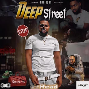 Deep Streetz (Explicit)