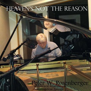 Heaven's Not the Reason(feat. Scat Springs)