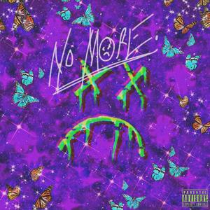 no more. (Explicit)