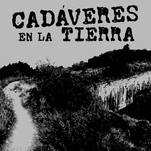Cadáveres en la Tierra (Directo en Acústico Desde Casa de Cultura Atarrabia, 15/01/21)