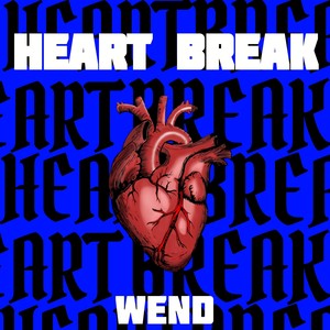 HEART BREAK (WEND VERSION)