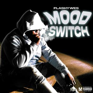 Mood Switch (Explicit)