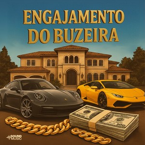 ENGAJAMENTO DO BUZEIRA (Explicit)