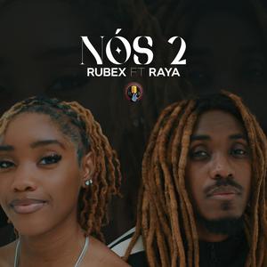 NOS 2 (feat. Raya)