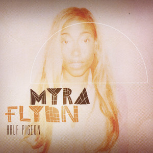 Myra Flynn - Only One