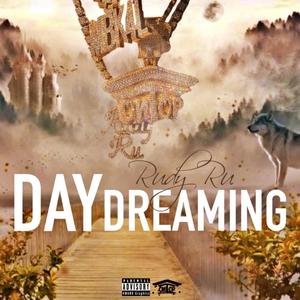 Day Dreaming (Explicit)