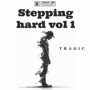 Stepping Hard, Vol. 1 (Explicit)