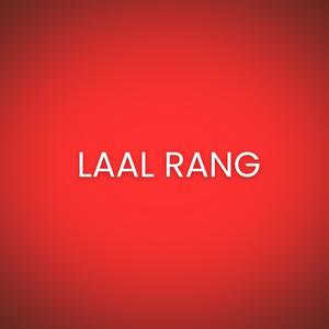 Laal Rang (feat. Shubhi)