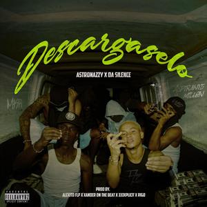 Descargaselo (feat. Da Silence)