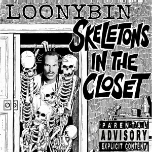 Skeletons In The Closet (Explicit)