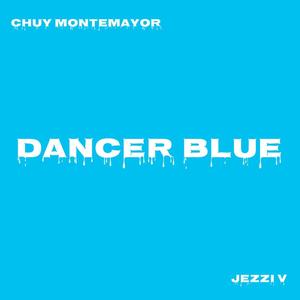 Dancer Blue (feat. Jezzi V)