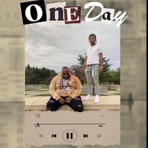 One Day (feat. MarcGoCrazy) [Explicit]